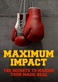 MAXIMUM IMPACT by Jay Sankey